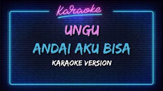 Download lagu Karaoke Ungu | Andai Aku Bisa mp3 Download lagu Karaoke Ungu | Andai Aku Bisa mp3