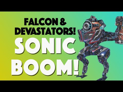 War Robots - Falcon + Devastators — Sonic Booms!