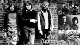 Stealers Wheel - Late Again