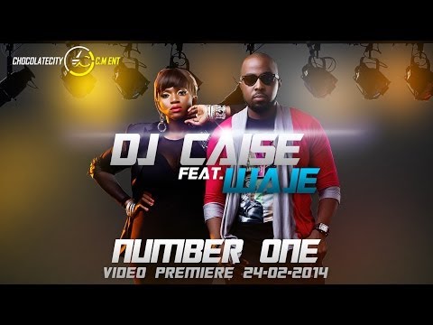 DJ Caise - Number One (ft. Waje)