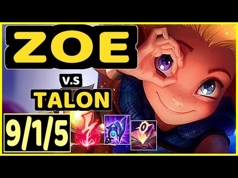 ZOE vs TALON - 9/1/5 KDA MID GAMEPLAY - EUW Ranked MASTER