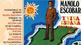 Manolo Escobar - Y Viva España