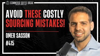 How to Boost Your Margins by Fixing the Way You Source From Asia | Ecommerce Coffee Break Podcast