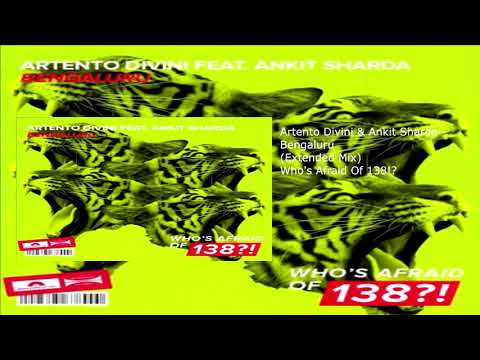 Artento Divini & Ankit Sharda - Bengaluru (Extended Mix)