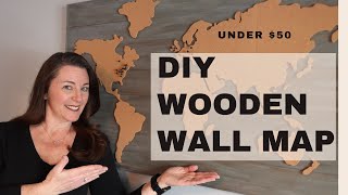 World Map Wall Art - WOODEN DIY Project UNDER $50
