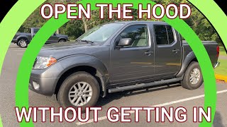 How to Open a Hood Without Getting in the Car - Nissan Frontier