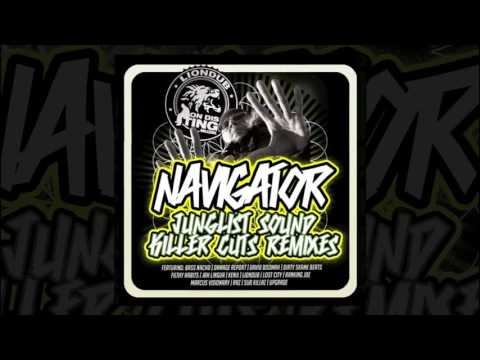 Navigator  - Junglist Sound Ft.  Ranking Joe, Liondub & Marcus Visionary (Dirty Skank Beats Remix)