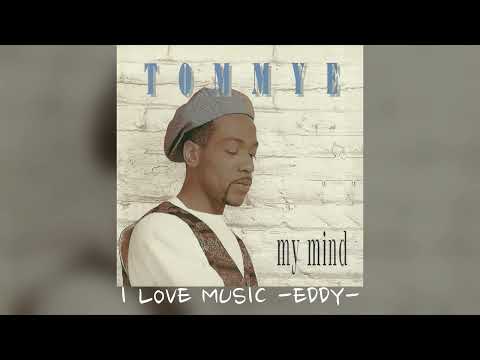 Tommye - My Mind