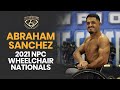 Abraham Sanchez - 2021 NPC Wheelchair Nationals