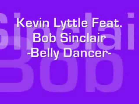 Kevin Lyttle Feat. Bob Sinclair - Belly Dancer ( 2oo9 ) [ EXCLUSIVE ] WITH DOWNLOAD!