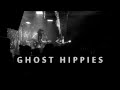 GHOST HIPPIES – PESNYA O EDE (LIVE) 