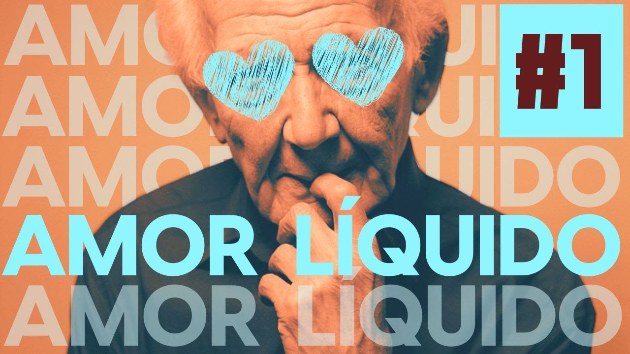 AMOR LÍQUIDO #1 | Uma introdução | ZYGMUNT BAUMAN | prof. Pedro Máximo