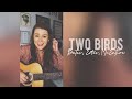 Two Birds - Mae Estes Original