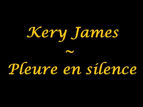 Kery James | Pleure en silence - paroles