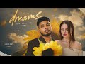 Dreams Official Audio Amber Prod Mavaan Verma