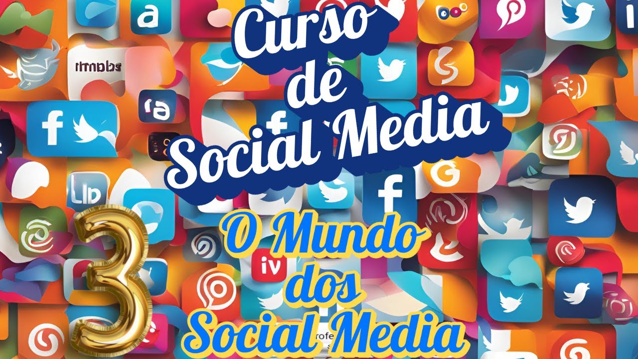 O Mundo dos Social Media