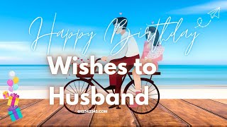 40th Birthday Messages Wishes for Husband - The Best Ways to Wish Him a Happy Birthday .@HappyWish