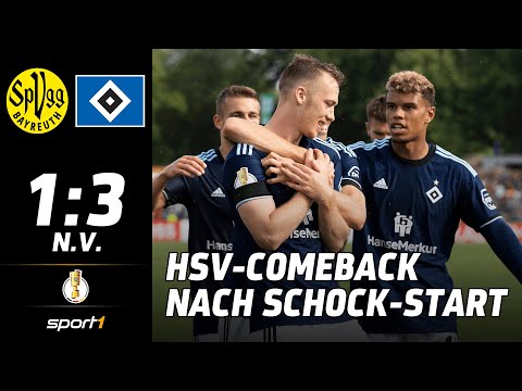 SpVgg Bayreuth - Hamburger SV 1:3 n.V. | Tore und Highlights 1. Runde DFB-Pokal | SPORT1