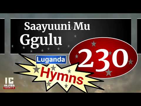 Paska Songs - SAAYUUNI MU GGULU (230) Luganda Easter Songs (Speaker Version) Amazuukira Ga Yesu