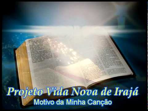 "Louvor de Todos Nós - vol.3" Motivo da minha canção - Proj. Vida Nova de Irajá