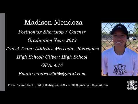 Madison Mendoza Softball Skills Video - 2023 Shortstop Catcher