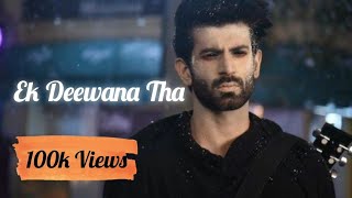 Ek Deewana Tha  Sony TV  Title Song  Adil Prashant