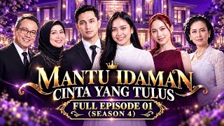 Download lagu Mantu Idaman Cinta Yang Tulus || Full Episode 01 (SEASON 4) #drama #viral #film #fyp  mp3