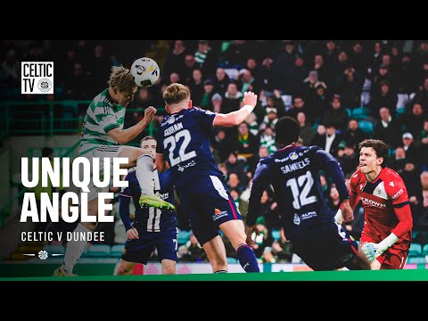 Unique Angle | Celtic 1-0 Dundee (04/12/25)