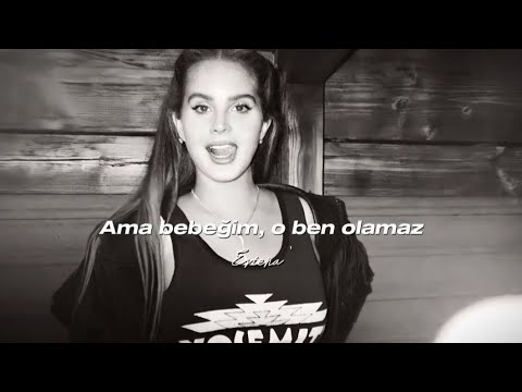 Lana Del rey-She's Not Me (Türkçe çeviri)