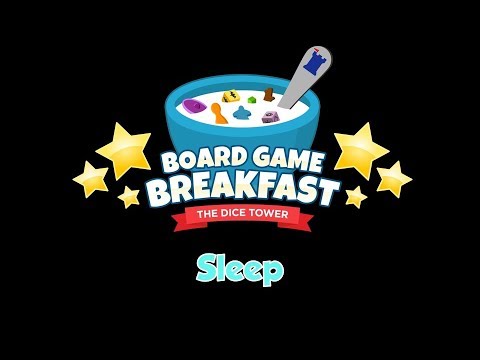 Board Game Breakfast - Sleep