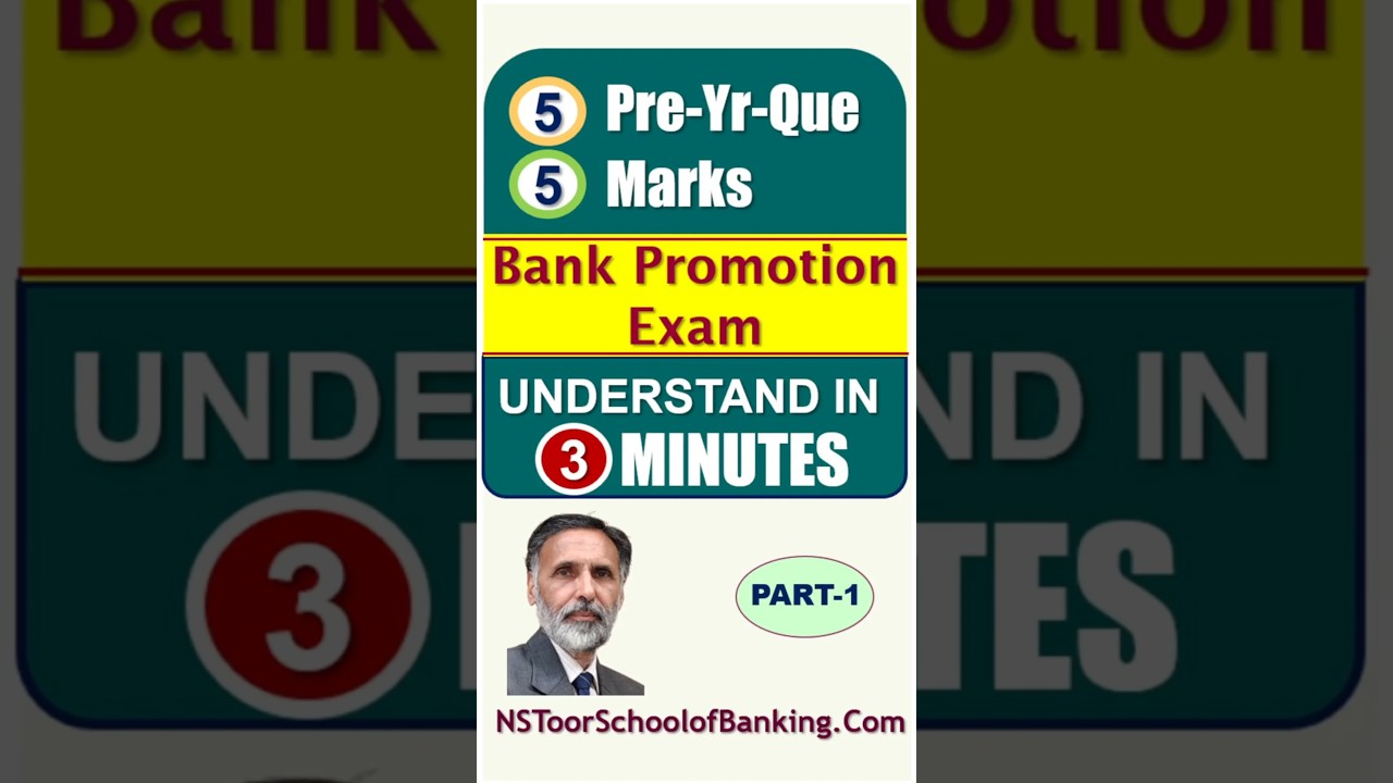 Bank Promn Exam - 5 MCQs - 5 Marks - Learn in 3 minutes from N S Toor (Part-1)