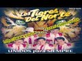 Los Tigres Del Norte - Si Me Vas A Dejar (+Letra) [Unidos Para Siempre] HD