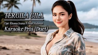 Download lagu TERGILA GILA KARAOKE DUET PRIA @lanakreatif @Suherman.S @kabartis @OliviaPribadi mp3 Download lagu TERGILA GILA KARAOKE DUET PRIA @lanakreatif @Suherman.S @kabartis @OliviaPribadi mp3