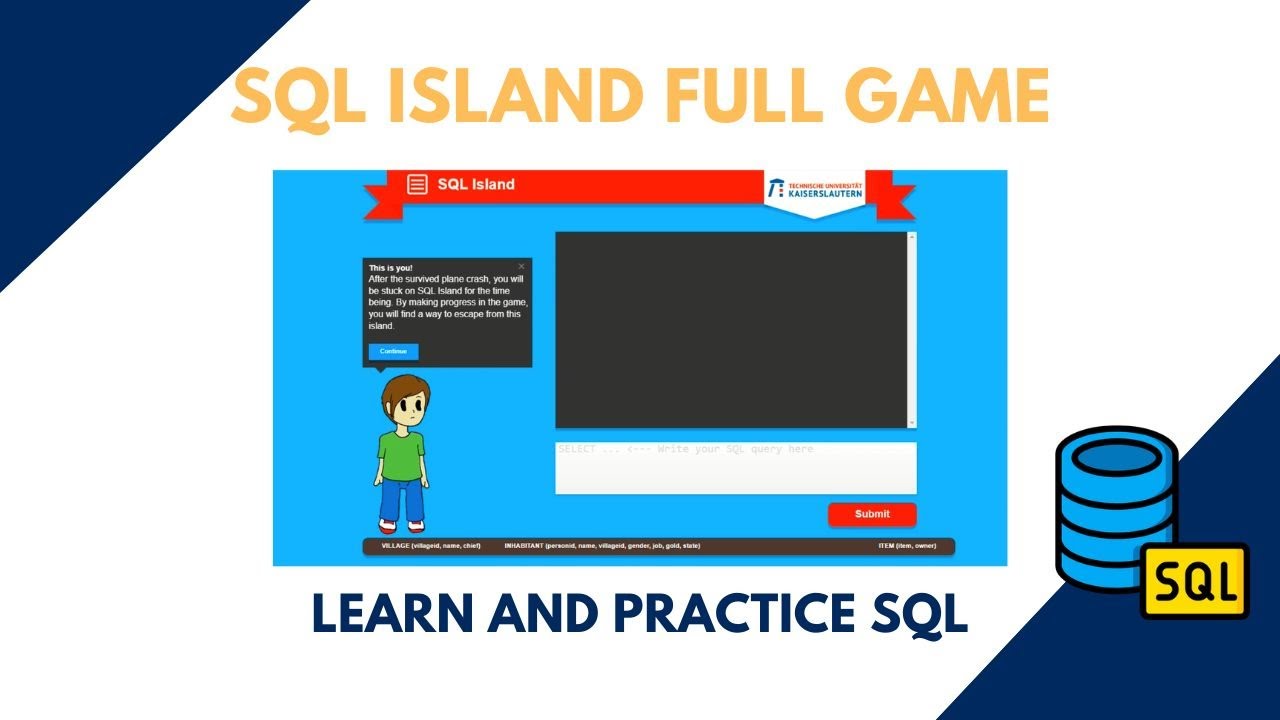 Practice SQL through the SQL Island Game