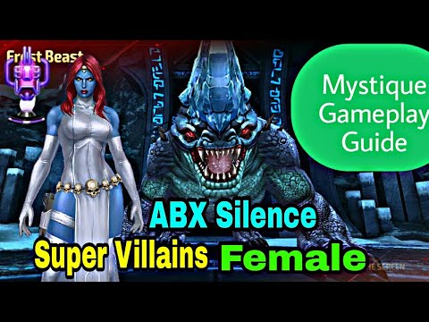 ABX Silence | Super Villains  Female | Gameplay Guide with Mystique - Marvel Future Fight
