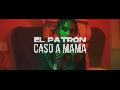 EL PATRON 970 - CASO A MAMA