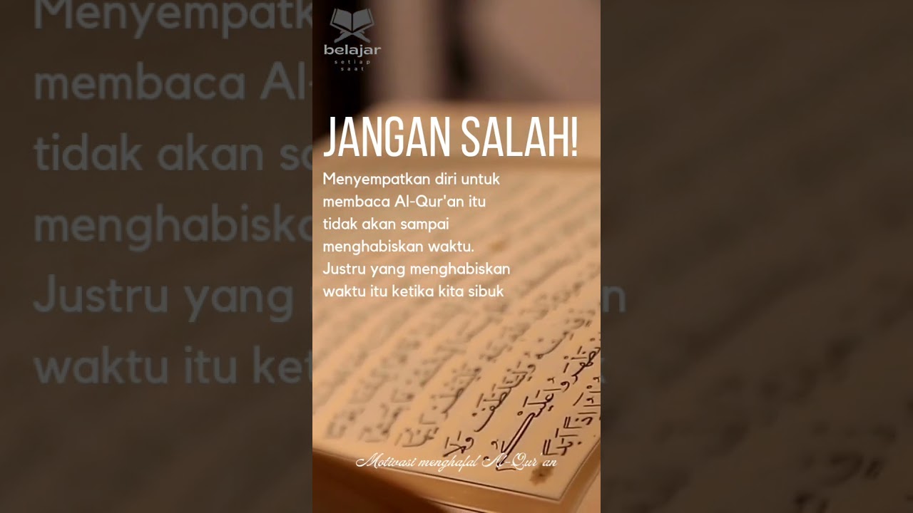Motivasi menghafal Al-Qur'an