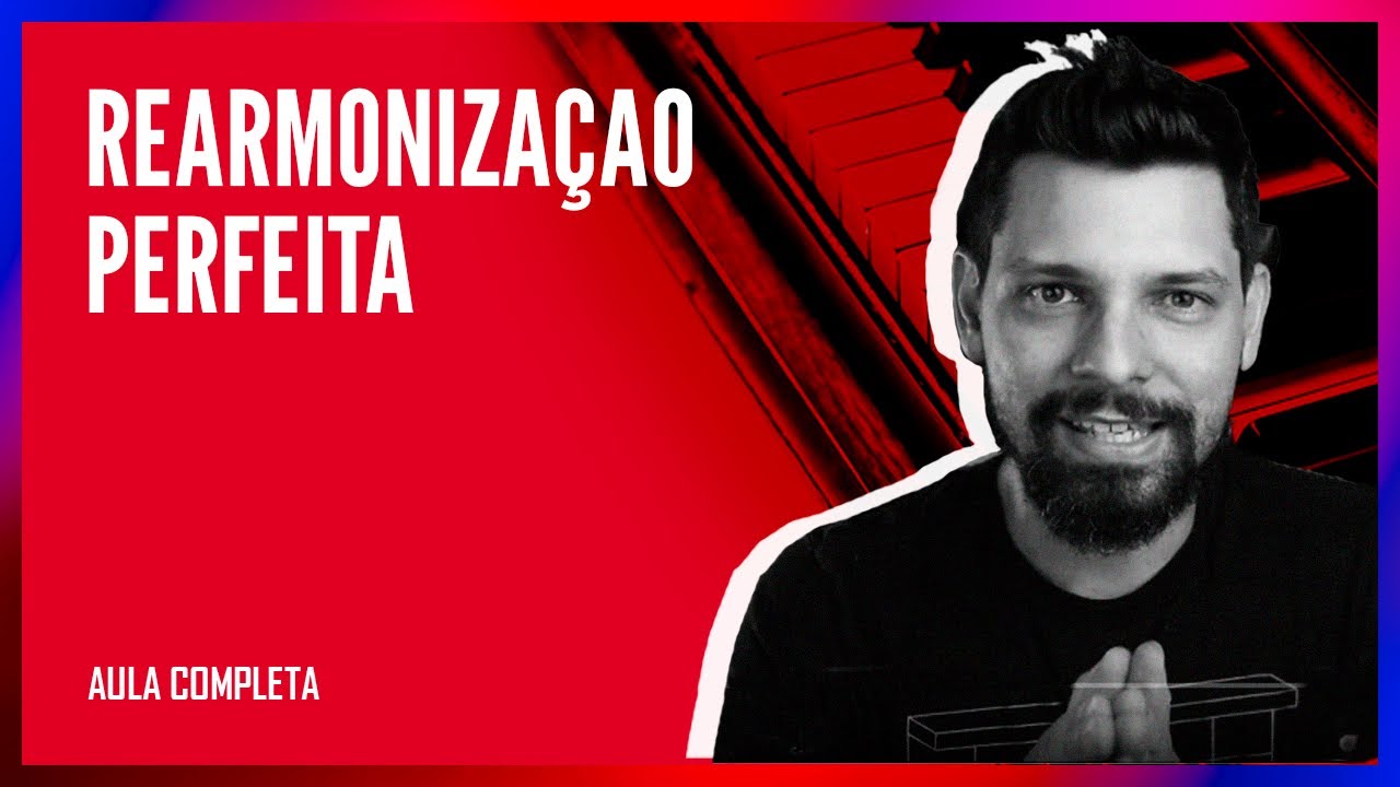 REARMONIZAÇÃO PERFEITA em 3 PASSOS | #Aula106