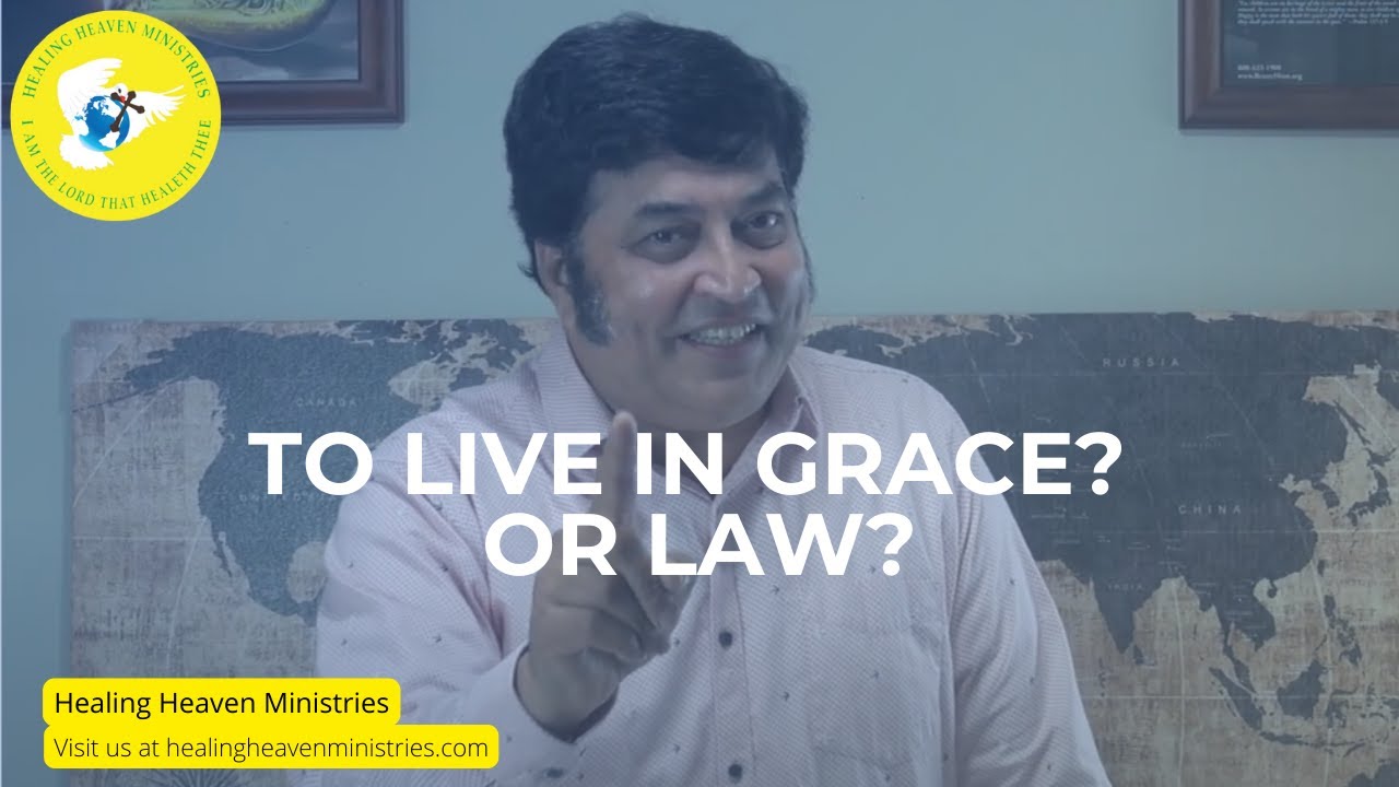 To live in Grace? Or In Law?