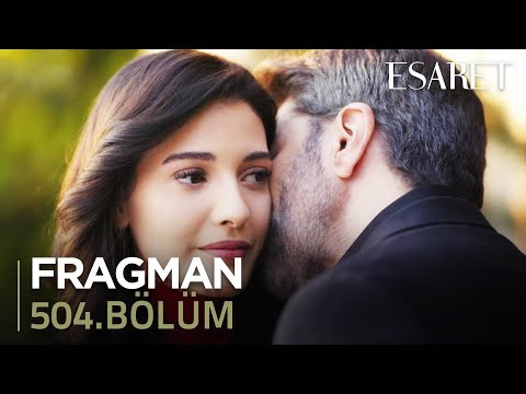 Esaret 504. Bölüm - Orhun Hira'yı Kurtaracak mı? Yeni Entrikalar!