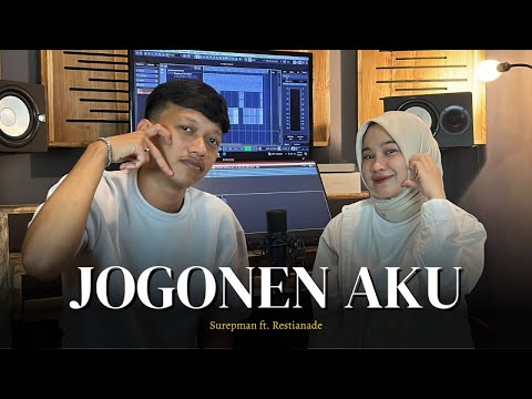 Restianade Ft. Surepman - Jogonen Aku