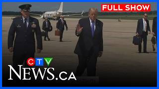 'Fall in line': Trump to Canada | CTV Your Morning Edmonton for Aug. 25, 2026