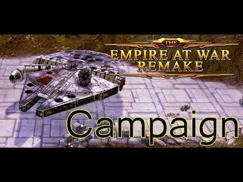 Star Wars Empire at War Remake Mod: Campaign Part 1 - ESCAPE FROM KESSEL