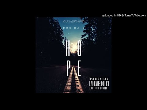 Doc Da G - Hope (Prod.By Doc Got Beats) #2020