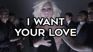 Lady Gaga - I Want Your Love (Lyric Video)
