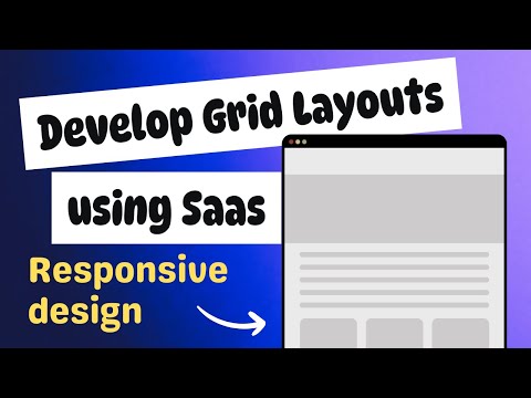 Web Designers : Develop a responsive grid system using CSS Grid using Sass