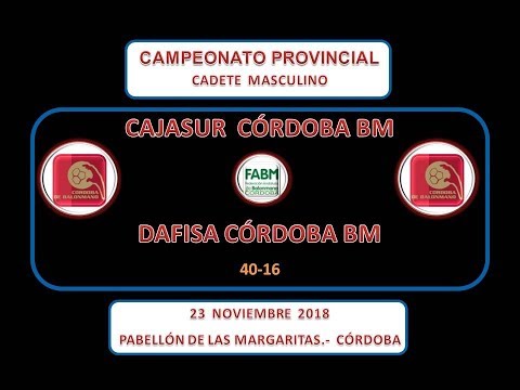CAJASUR CBM vs DAFISA CBM CADETE MASCULINO 23-11-18.