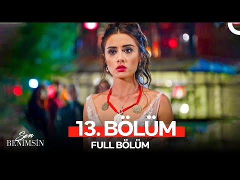 Sen Benimsin 13. Bölüm (FİNAL)