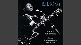 How Blue Can You Get? (Live At Cook County Jail, Chicago/1970)
