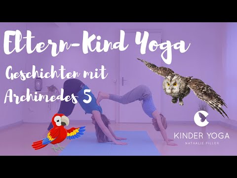 Eltern-Kind Yoga - Geschichten mit Archimedes 5